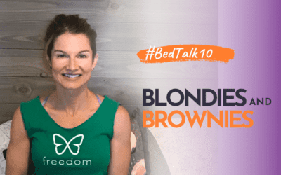 #BedTalk #10 Healthy Blondies and Brownies.