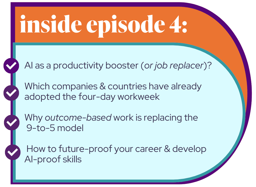 Episode 4 future of work