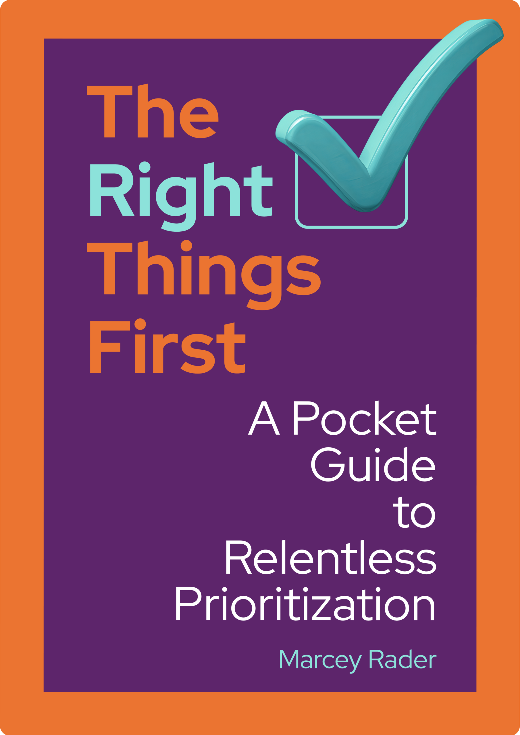 The Right Things First The Right Things First Cover