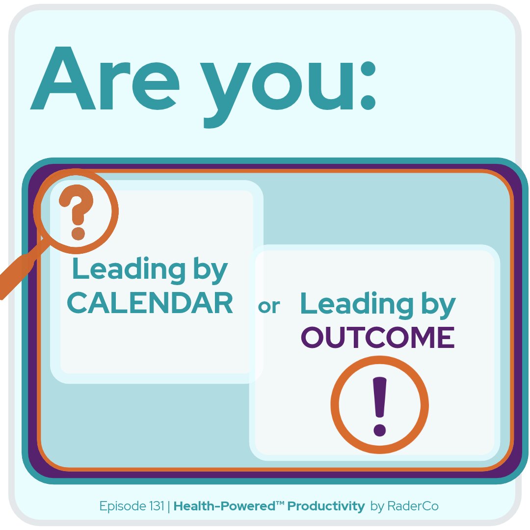 leading via calender or via outcome